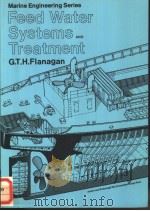 Feed Water Systems AND Treatment PDF电子版封面 0540073431