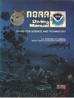 NOAA DIVING MANUAL DIVING FOR SCIENCE AND TECHNOLOGY SECOND EDITION SECTION 17 FIRST AID PDF电子版封面
