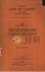 Admiralty LIST OF LIGHTS Fog Signals and Visual Time Signals VOLUME G 1966 WESTERN SIDE OF SOUTH ATL PDF电子版封面