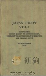 JAPAN PILOT VOL.Ⅰ FOURTH EDITION 1938 PDF电子版封面