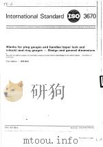 Blanks for plug gauges and handles (taper lock and trilock) and fing gauges-Design and general dimen PDF电子版封面