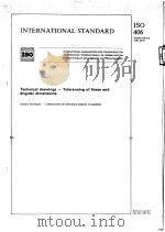 Technical drawings-Tolerancing of linear and angular dimensions ISO406 1987 PDF电子版封面