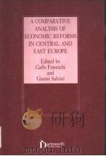 A comparative analysis of economic reforms in Central and East Europe PDF电子版封面 1855211556