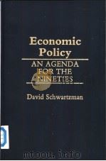 Economic Policy:an agenda for the nineties     PDF电子版封面  0275932893   