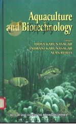 Aquaculture and Biotechnology     PDF电子版封面  8120412990   