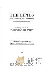 THE LIPIDS Their Chemistry and Biochemistry Volume Ⅱ BIOCHEMISTRY     PDF电子版封面     