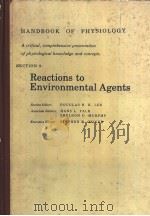 HANDBOOK OF PHYSIOLOGY SECTION 9 Reactions to Environmental Agents PDF电子版封面