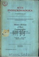 ACTA ENDOCRINOLOGICA SUPPLEMENTUM 51 (LI) Advance Abstracts of Short Communications PDF电子版封面