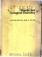 Organic and Biological Chemistry Second Edition PDF电子版封面