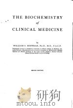 THE BIOCHEMISTRY of CLINICAL MEDICINE     PDF电子版封面     