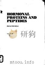 HORMONAL PROTEINS AND PEPTIDES VOLUME Ⅺ     PDF电子版封面  0124472117   