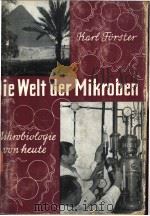DIE WELT DER MIKROBEN Mikrobiologie von heute PDF电子版封面