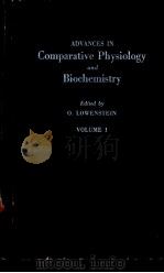 ADVANCES IN Comparative Physiology and Biochemistry VOLUME 1 PDF电子版封面