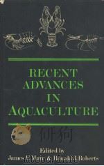 RECENT ADVANCES IN AQUACULTURE     PDF电子版封面  0709903030   