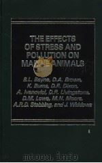 THE EFFECTS OF STRESS AND POLLUTION ON MARINE ANIMALS     PDF电子版封面  0030570190   