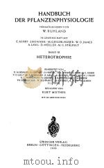 HANDBUCH DER PFLANZENPHYSIOLOGIE ENCYCLOPEDIA OF PLANT PHYSIOLOGY VOLUME Ⅺ PDF电子版封面