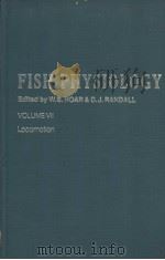 FISH PHYSIOLOGY Volume Ⅶ Locomotion PDF电子版封面 0123504074