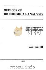 METHODS OF BIOCHEMICAL ANALYSIS VOLUME Ⅲ PDF电子版封面