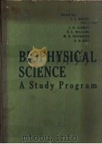 Biophysical Science A Study Program PDF电子版封面