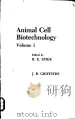 Animal Cell Biotechnology Volume 1     PDF电子版封面  0126575517   
