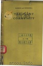 THE PLANT COMMUNITY     PDF电子版封面    Herbert C.Hanson and Ethan D.C 