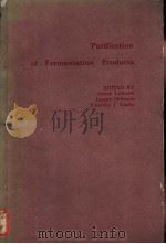 Purification of Fermentation Products Applications to Large-Scale Processes PDF电子版封面 0841208905