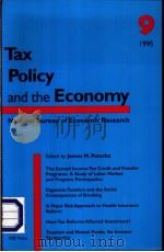 TAX POLICY AND THE ECONOMY 9 PDF电子版封面 0262660954 James M.Poterba