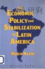 Economic Policy and StabilizatloN in Latin America PDF电子版封面 7563245841 M.E.Sharpe