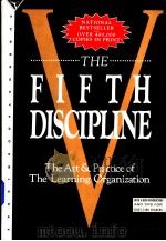 The fifth discipline:the art and practice of the learning organization PDF电子版封面 0385260954 Peter M.Senge