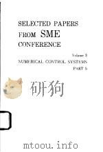 Selected Papers from SME Conferences Volume 3 《Numerical Control Systems》Part 5 PDF电子版封面