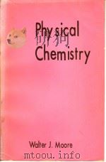 Physical Chemistry PDF电子版封面 0582442346 Walter J.Moore