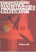 Engineering statistics with a programmable calculator PDF电子版封面 007067552X William Volk