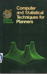 Computer and Statistical Techniques for Planners PDF电子版封面
