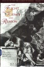 THE FLICHT FROM SCIENCE AND REASON     PDF电子版封面  1573310026   