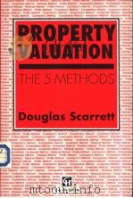 PROPERTY VALUATION THE 5 METHODS PDF电子版封面 0419137807