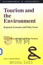 Tourism and the Environment PDF电子版封面 0792319869