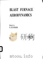 BLAST FURNACE AERODYNAMICS PDF电子版封面 0909520518 N.STANDISH