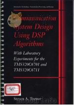 Communication system design using DSP algorithms:with laboratory experiments for the TMS320C6701 and（ PDF版）