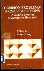 COMMON PROBLEMS/PROPER SOLUTIONS Avoiding Error in Quantitative Research（ PDF版）