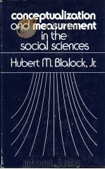 conceptualization and measurement in the social sciences     PDF电子版封面  0803918046   