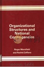 Organizational Structures and National Contingencies PDF电子版封面 0566005816