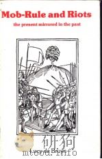 MOB-RULE AND RIOTS（ PDF版）