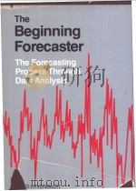 The Beginning Forecaster:The Forecasting Process Through Data Analysis PDF电子版封面