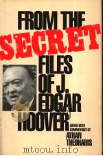 From the Secret Files of J.Edgar Hoover PDF电子版封面 0929587677