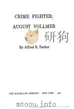 CRIME FIGHTER:AUGUST VOLLMER PDF电子版封面