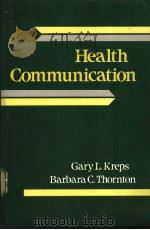 Health Communication PDF电子版封面 0582284112