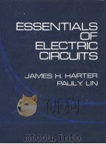 Essentials of Electric Circuits PDF电子版封面 0835917673