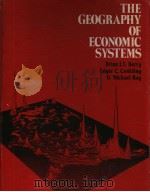 THE GEOGRAPHY OF ECONOMIC SYSTEMS PDF电子版封面 0133512967