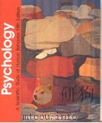 PSYCHOLOGY:A Scientific Study of Human Behavior PDF电子版封面 0818502800