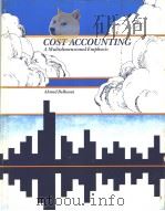 COST ACCOUNTING PDF电子版封面 0030611210